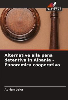 Alternative alla pena detentiva in Albania - Panoramica cooperativa