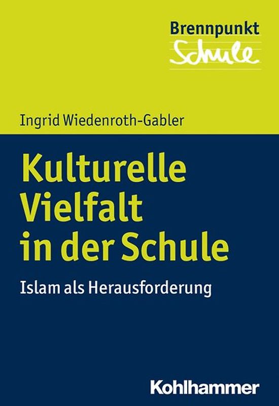 Kulturelle Vielfalt in der Schule