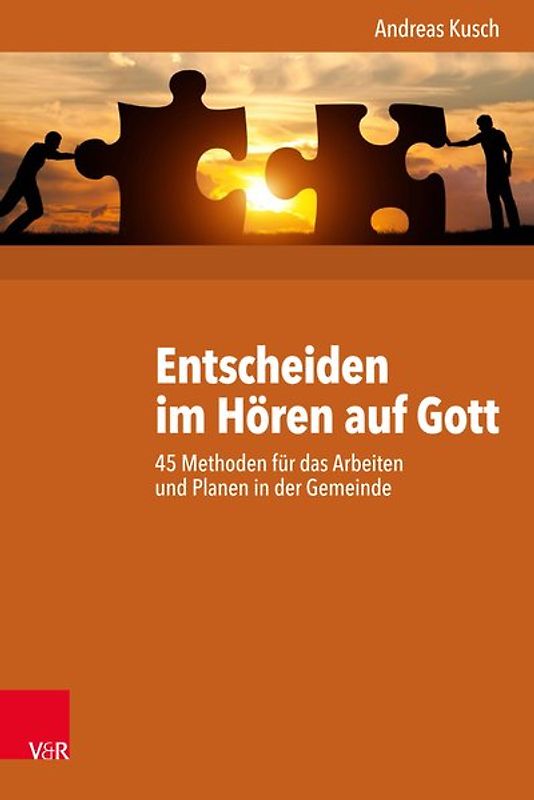 Entscheiden im Hören auf Gott