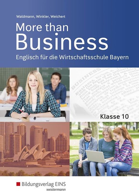 More than Business - Englisch an der Wirtschaftsschule in Bayern