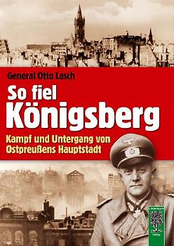So fiel Königsberg