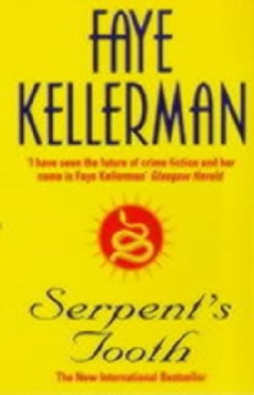 Serpent's Tooth - Kellerman, Faye