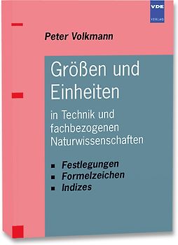 Größen und Einheiten in Technik und fachbezogenen Naturwissenschaften