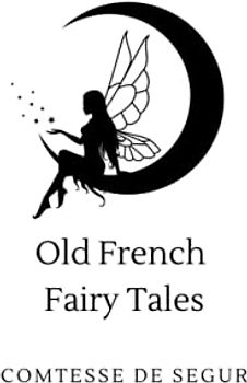 Old French Fairy Tales
