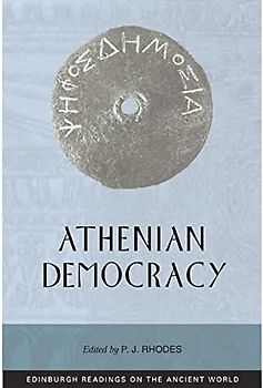 Athenian Democracy (Edinburgh Readings on the Ancient World)