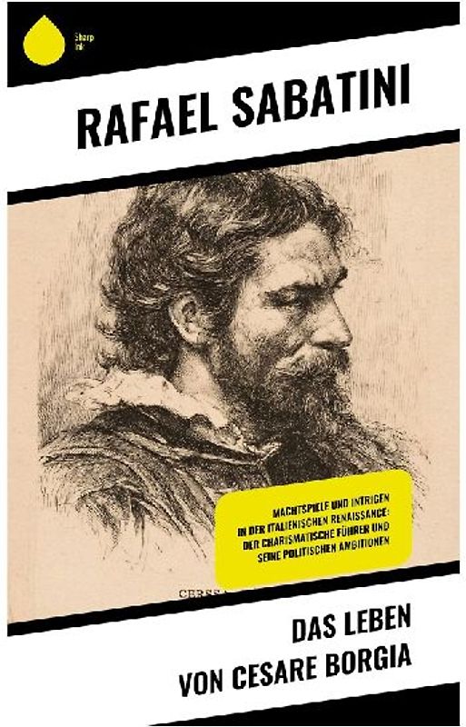 Das Leben von Cesare Borgia