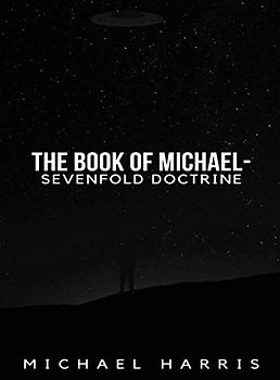 The Book of Michael - Sevenfold Doctrine