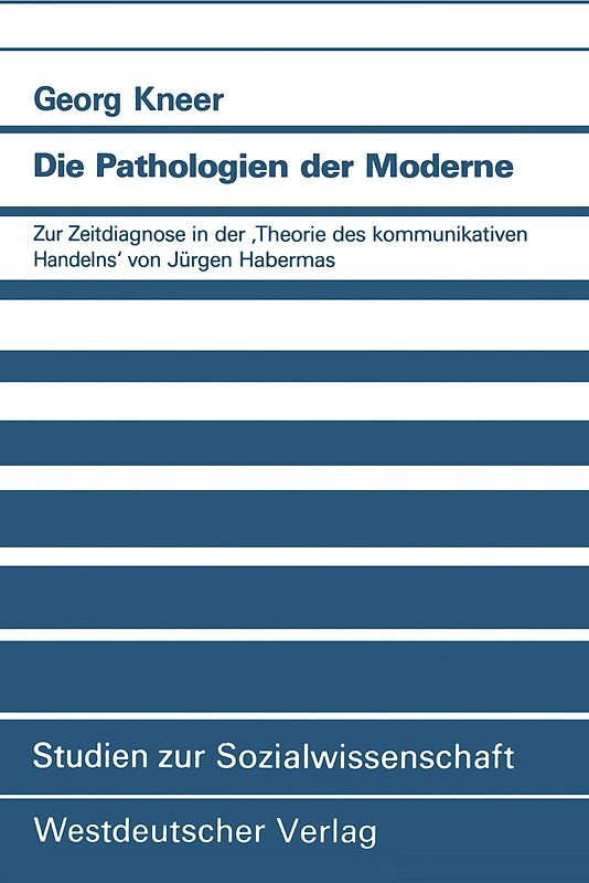 Die Pathologien der Moderne
