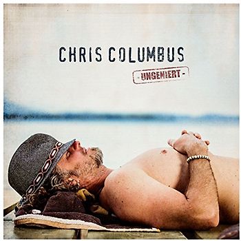 Columbus,Chris - Ungeniert
