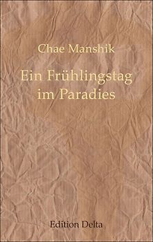 Ein Frühlingstag im Paradies