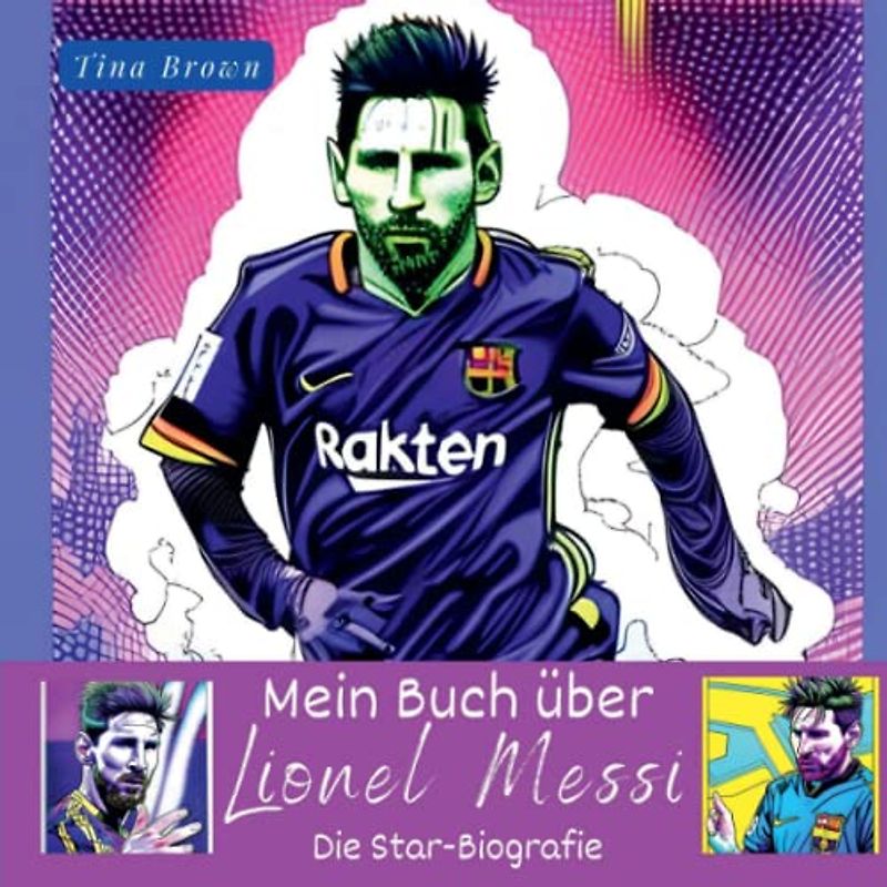Mein Buch über Lionel Messi