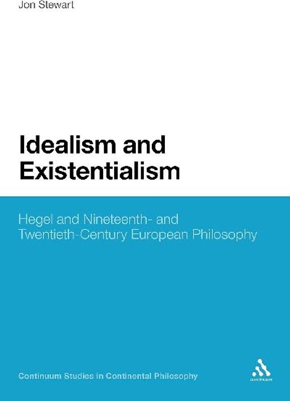 Idealism and Existentialism