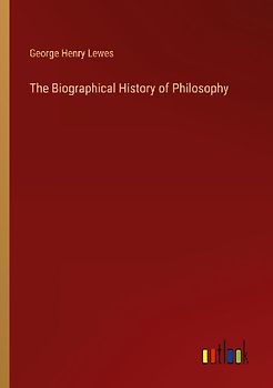 The Biographical History of Philosophy