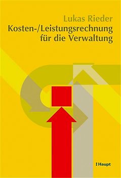 Kosten- /Leistungsrechnung für die Verwaltung