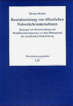 Restrukturierung von öffentlichen Nahverkehrsunternehmen