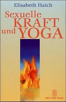 Sexuelle Kraft und Yoga