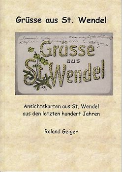 Grüsse aus St. Wendel
