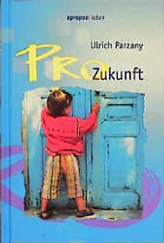 Pro Zukunft