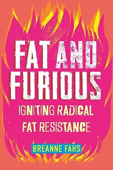 Fat and Furious