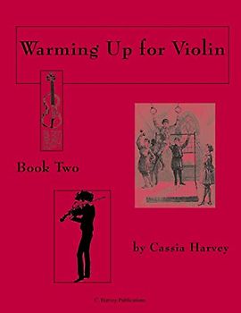 Warming Up for Violin, Book Two