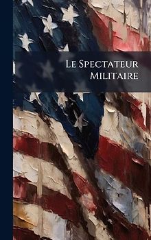 Le Spectateur Militaire