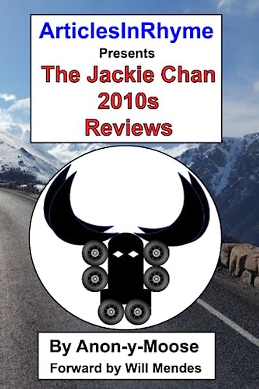 The Jackie Chan 2010s Reviews