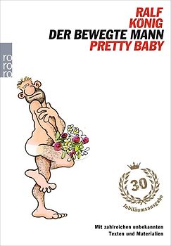 Der bewegte Mann / Pretty Baby