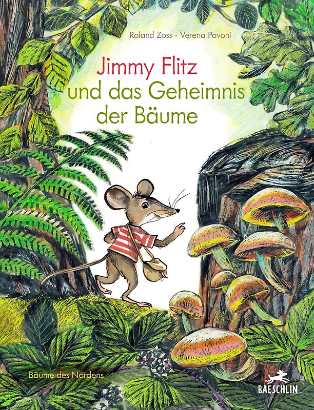 Jimmy Flitz und das Geheimnis der Bäume
