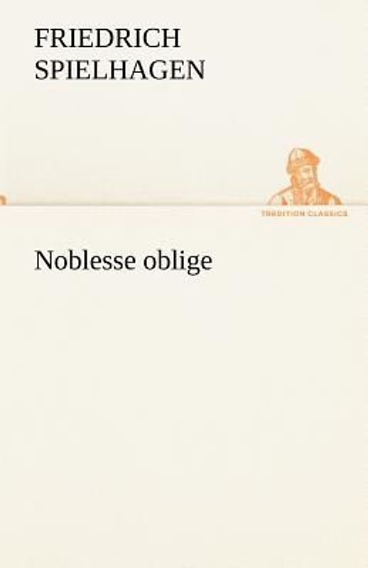 Noblesse oblige