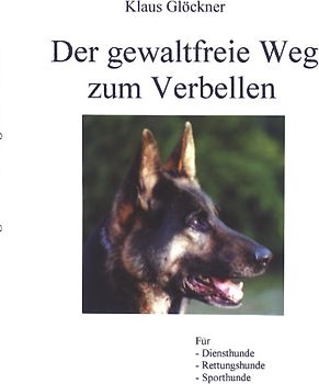 Der gewaltfreie Weg zum Verbellen