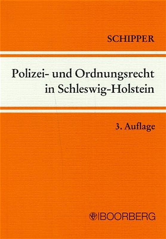 Polizei- und Ordnungsrecht in Schleswig-Holstein