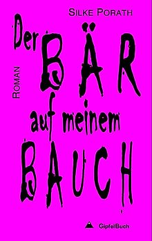 Der Bär auf meinem Bauch