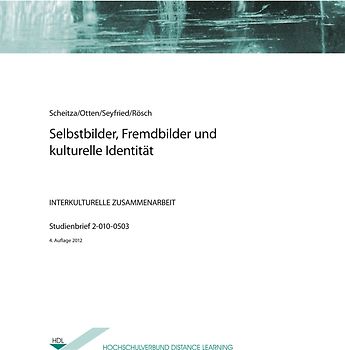 Selbstbilder, Fremdbilder und kulturelle Identität