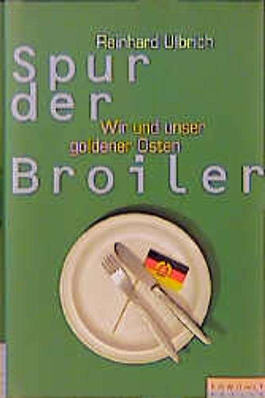 Spur der Broiler