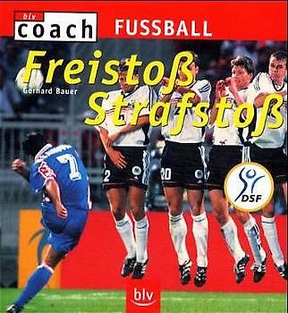 Fussball: Freistoss · Strafstoss