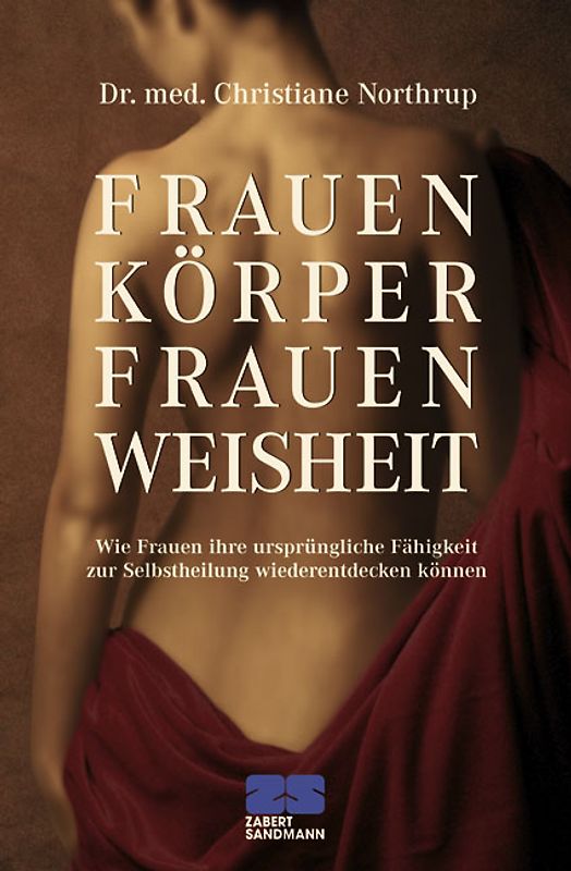 Frauenkörper - Frauenweisheit