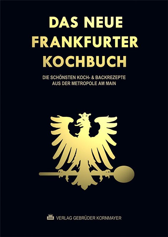 Das neue Frankfurter Kochbuch