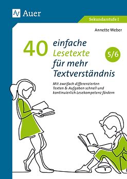 40 einfache Lesetexte für mehr Textverständnis 5-6
