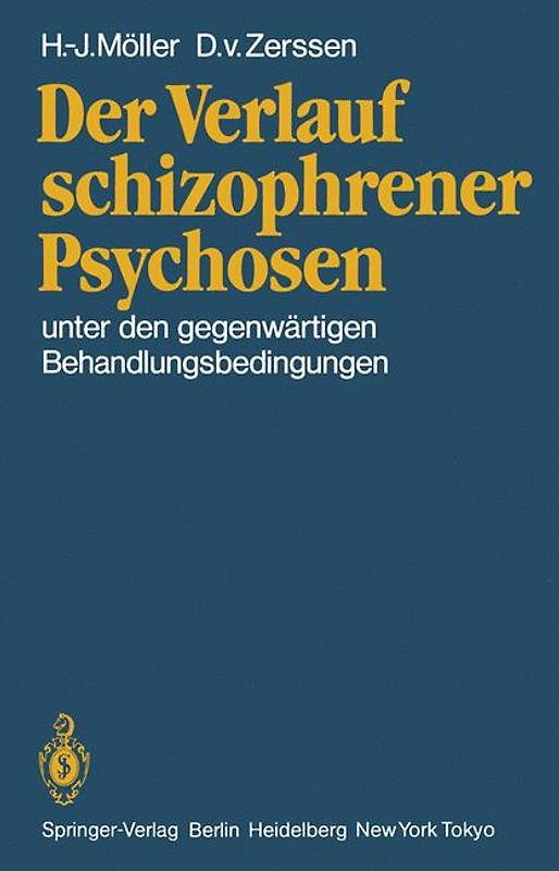 Der Verlauf schizophrener Psychosen