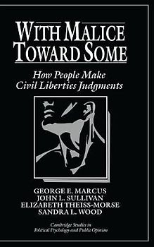 With Malice toward Some