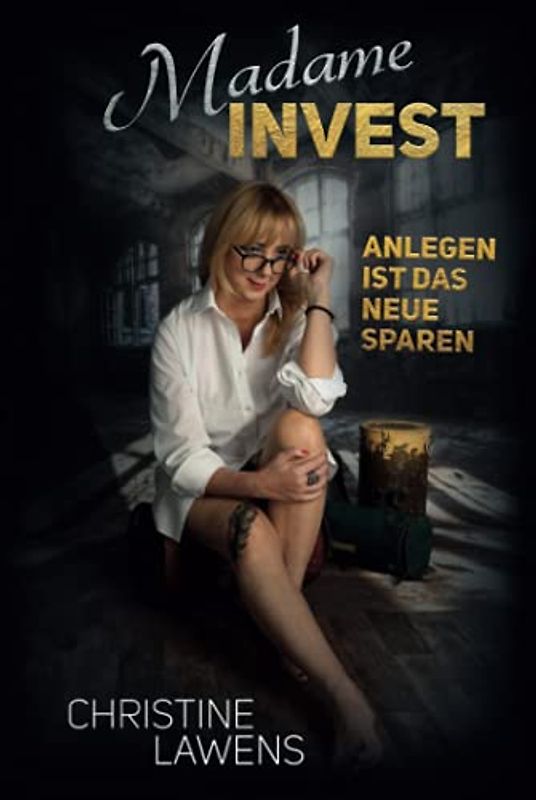 Madame Invest: Anlegen ist das neue Sparen