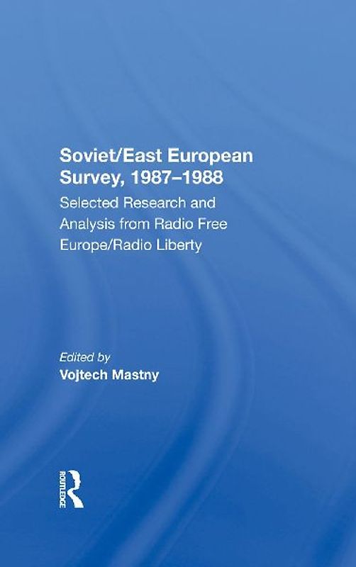 Soviet/East European Survey, 1987-1988