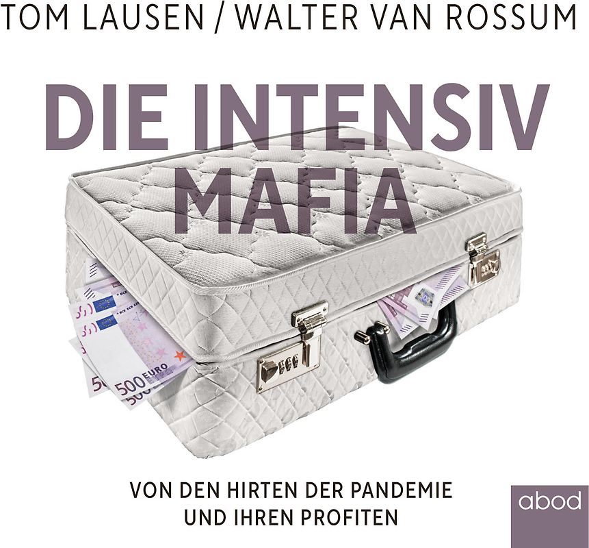 Die Intensiv-Mafia