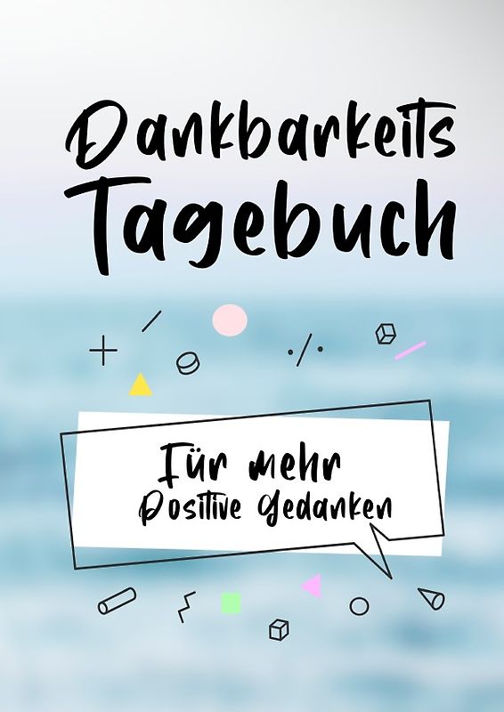 Dankbarkeitstagebuch