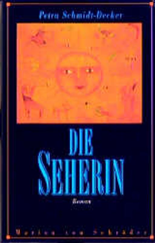Die Seherin. Roman