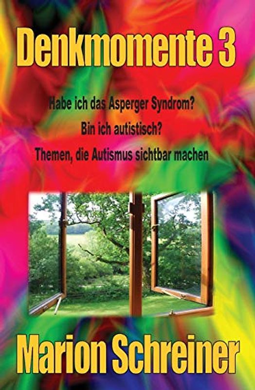 Denkmomente 3: Habe ich das Asperger Syndrom?