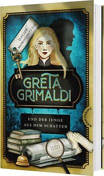 Greta Grimaldi und der Junge aus dem Schatten