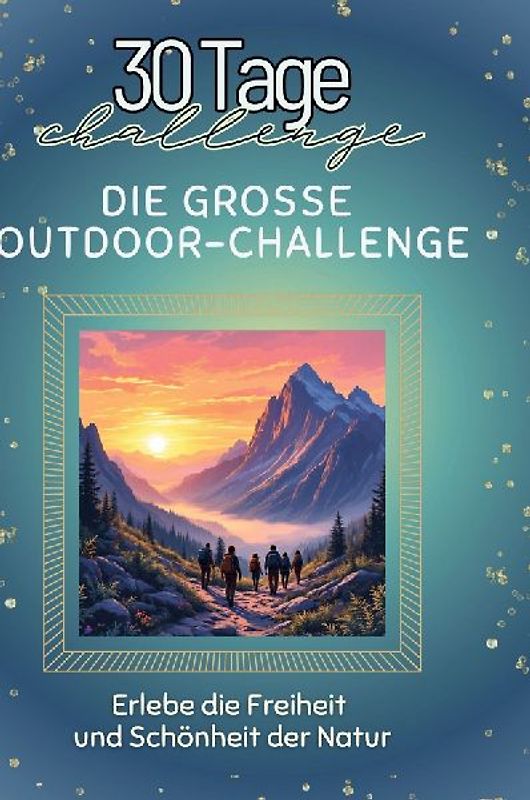 Die große Outdoor-Challenge