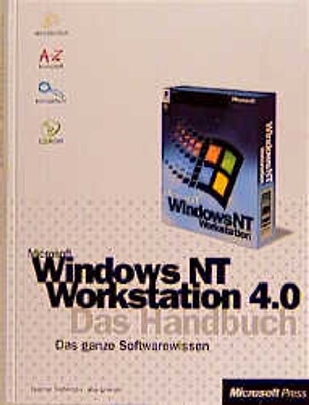 Microsoft Windows NT Workstation 4.0 - Das Handbuch