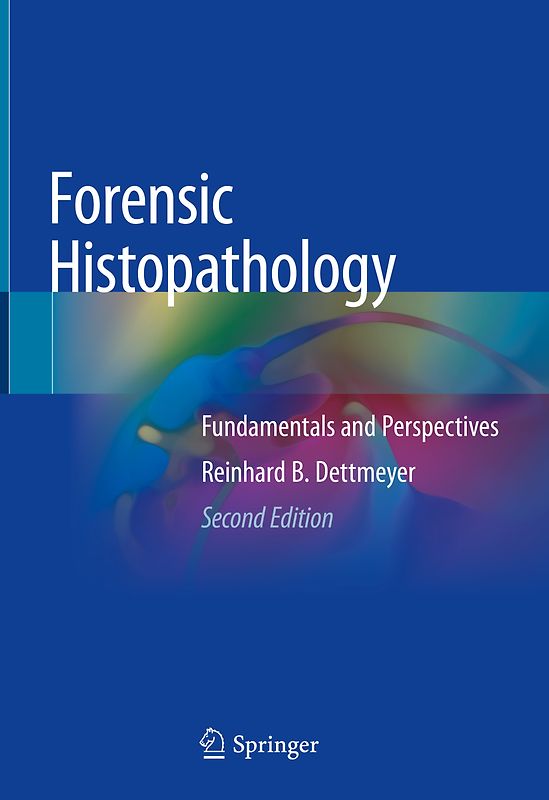 Forensic Histopathology